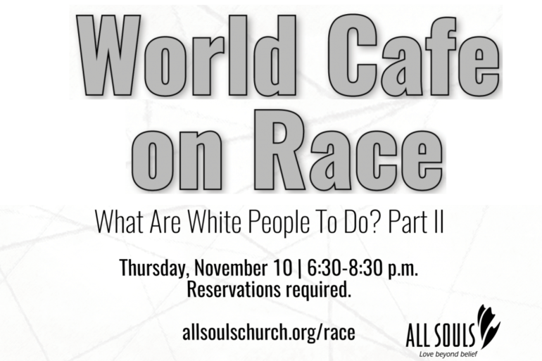 Collective Intelligence from the World Cafe on Race