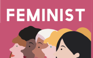 The F Word Feminist Reflection