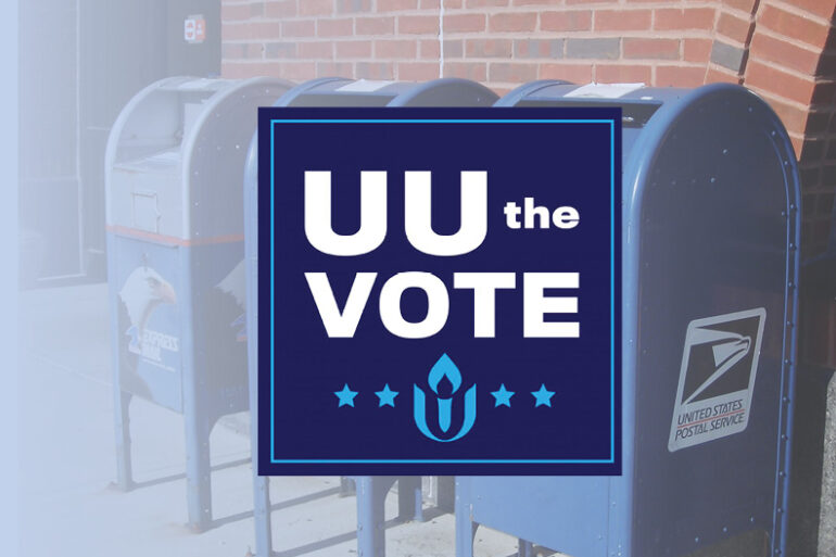 UU the Vote: Stand with the Postal Service!