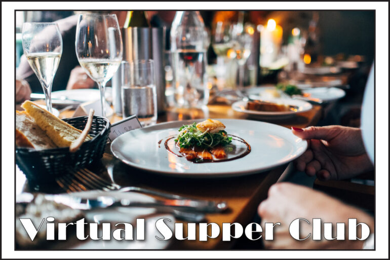 Join & Enjoy the All Souls Virtual Supper Club